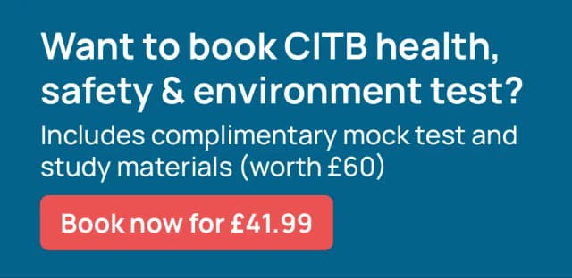 Prompt to book the CITB Health, Safety and Environment Test – required for the CSCS Green Card
